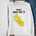 Funny Tuba Im All About That Marching Band Gift Sweatshirt Gifts for Old Women