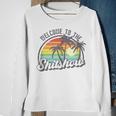 Funny Welcome To The Shitshow Meme Sweatshirt Gifts for Old Women