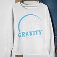Gravity Is For The Weak High Jump Track Sweatshirt Gifts for Old Women