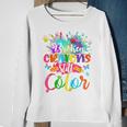 Hand Broken Crayons Still Color Suicide Prevention Awareness Sweatshirt Gifts for Old Women