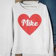 I Heart Mike First Names And Hearts I Love Mike Sweatshirt Gifts for Old Women