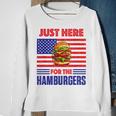 Just Here For The Hamburgers Funny 4Th Of July Hamburger Sweatshirt Gifts for Old Women