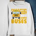 Kids School Bus Boys Funny Just A Boy Who Loves Buses Sweatshirt Gifts for Old Women