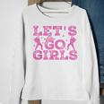 Lets Go Girls Cowgirl Hat Cowboy Boots Bachelorette Party Sweatshirt Gifts for Old Women