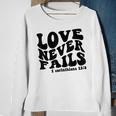 Love Never Fails 1 Corinthians 138 Bible Verse Heart Vine Sweatshirt Gifts for Old Women