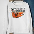 Save The World From Gun Violence Sweatshirt Gifts for Old Women