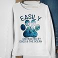Scuba Diving Easily Distracted By Dogs And The Ocean Sweatshirt Gifts for Old Women