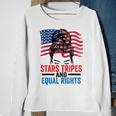 Stars Stripes And Equal Rights Messy Bun Equal Rights Funny Gifts Sweatshirt Gifts for Old Women