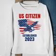 Us Citizen - Established 2023 - Proud New American Citizen Sweatshirt Gifts for Old Women