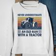 Vintage Never Underestimate An Old Man With A Tractor Sweatshirt Gifts for Old Women