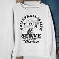Volleyball Is Life Inspirational Motivation Volleyball Quote Sweatshirt Gifts for Old Women