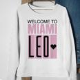 Welcome To Miami Leo 10 - Goat Gifts For Goat Lovers Funny Gifts Sweatshirt Gifts for Old Women Welcome To Miami Leo 10 - Goat Gifts For Goat Lovers Funny Gifts Sweatshirt Gifts for Old Women
