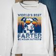 Worlds Best Farter I Mean Father Best Dad Ever Cool Dog Mens Funny Gifts For Dad Sweatshirt Gifts for Old Women