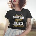 Proud Godfather Of A 2023 Graduate Funny Class Of 23 Senior Women T-shirt Gifts for Her
