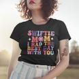 Swiftie Mom I Had The Best Day With You Funny Mothers Day Gifts For Mom Funny Gifts Women T-shirt Gifts for Her