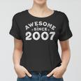 Awesome Since 2007 Birthday Funny Vintage Women T-shirt