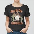 Funny Howdy Ghouls Western Cowgirl Halloween Spooky Season Women T-shirt