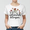 Cultivando Bilingues Dual Language Crew Bilingual Teacher Women T-shirt