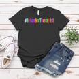 Behavioral Therapist Rbt Technician Analyst Behavior Tech Women T-shirt Unique Gifts
