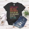 There Is Not One Child Who Wants To DI-E For Your 2Nd Women T-shirt Unique Gifts