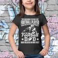Behind Every Football Player Is A Football Dad Game Day Top Gift For Mens Youth T-shirt