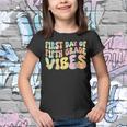 Groovy First Day Of Fifth Grade Vibes Hello Back To School Youth T-shirt