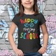Happy First Day Of School Boys Girls Teachers Back To School Youth T-shirt