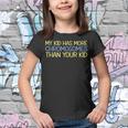 My Kid Has More Chromosomes Down Syndrome Awareness Youth T-shirt