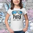 Para Off Duty Paraprofessional Para Mode Last Day Of School Youth T-shirt