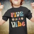 Five Is A Vibe 5Th Birthday Party 5 Five Year Old Kids Decor Youth T-shirt