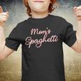 Funny Mothers Day Moms Spaghetti And Meatballs Lover Meme Gift For Women Youth T-shirt
