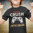 Im Ready To Crush Fifth Grade Video Game Back To School Youth T-shirt