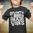 Seventh Grade Vibes Retro Vintage Great Vibes School Student Youth T-shirt
