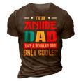 Anime Dad Like A Regular Dad Only Cooler Otaku Fathers Day Gift For Women 3D Print Casual Tshirt Brown