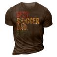 Best Soccer Dad Ever Daddy Fathers Day Vintage Womens Gift 3D Print Casual Tshirt Brown