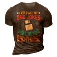 I Keep All My Dad Jokes In A Dadabase Vintage Father Dad 3D Print Casual Tshirt Brown
