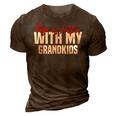 Life Is Better With My Grandkids For Grandma & Grandpa 3D Print Casual Tshirt Brown
