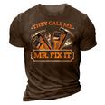 Mr Fix It Dad Handyman Handy Dad Mechanic Fathers Day Gift For Women 3D Print Casual Tshirt Brown