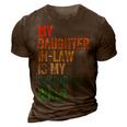 My Daughterinlaw Is My Favorite Child Funny Fathers Day 3D Print Casual Tshirt Brown