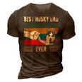 Vintage Best Dog Dad Ever Siberian Husky Fathers Day 3D Print Casual Tshirt Brown