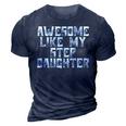 Awesome Like My Step Daughter Dad Joke Funny Father´S Day Gift For Women 3D Print Casual Tshirt Navy Blue