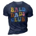 Bald Dads Club Funny Dad Fathers Day Bald Head Joke Gift For Women 3D Print Casual Tshirt Navy Blue