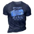 My First Fathers Day As A Papa 2023 Father Day Gifts 3D Print Casual Tshirt Navy Blue