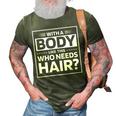 Bald Dad Funny Bald Jokes Gift For Women 3D Print Casual Tshirt Army Green