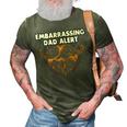 Embarrassing Dad Alert Parents Family Mom Dad Relatives Gift For Women 3D Print Casual Tshirt Army Green