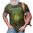 Exterminator Dad Pest Control Funny Gift For Women 3D Print Casual Tshirt Army Green