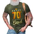 Happy 70Th Birthday Dad Birthday 70 Years Old Dad Gift For Women 3D Print Casual Tshirt Army Green