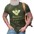 Heaven Needed An Angel Pet Memorial Dog Dad Mom 3D Print Casual Tshirt Army Green