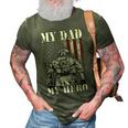 My Daddy Is My Hero Military Dad Fathers Day 4Th 3D Print Casual Tshirt Army Green