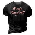 Funny Mothers Day Moms Spaghetti And Meatballs Lover Meme Gift For Women 3D Print Casual Tshirt Vintage Black